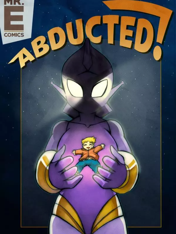 Abducted! – Mr.E