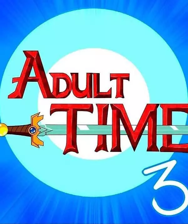 Adult Time 3 – Adventure Time