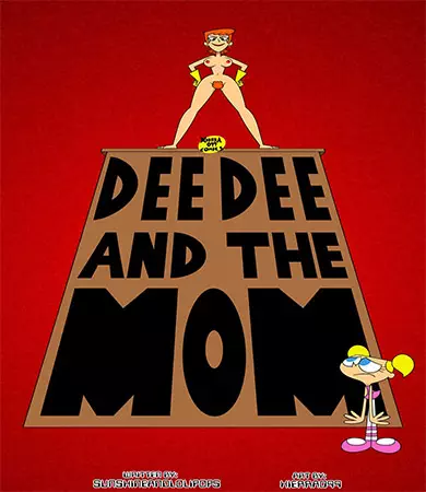 DEE DEE and the MOM [Xierra099]