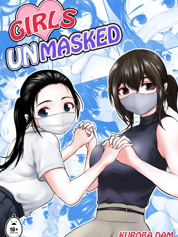 Girls Unmasked