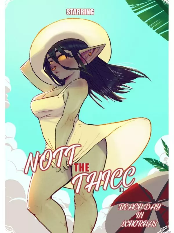 Nott the Thicc – Beach Day in Xhorhas