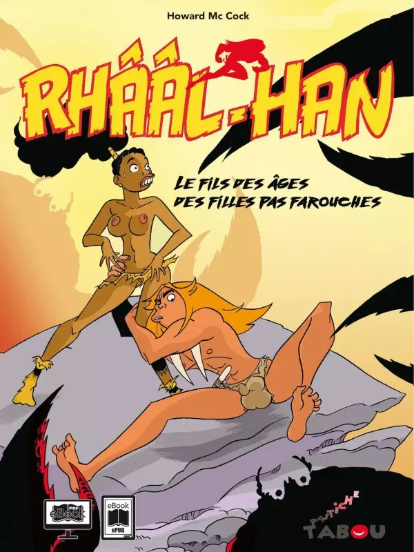 Rhââl-Han - Le fils des âges des filles pas farouches