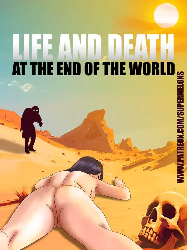 Super Melons: Life and Death at the End of the World